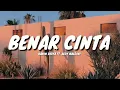 Download Lagu BENAR CINTA - HANIN DHIYA FT. ALDY MALDINI (LYRICS)🎵