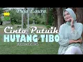 Download Lagu DENDANG MINANG - CINTO PUTUIH HUTANG TIBO - PUJA LAURA ( official music video )
