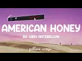 American Honey - Lady Antebellum (Lyrics) 🎵