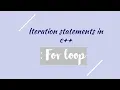 Iteration Statements in C for loop