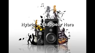 Download Hybrid - Disappear Here MP3