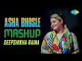 Lagu Asha Bhosle Mashup| Deepshikha Raina | Main Chali Main Chali | Chod Do Aanchal |Yeh Ladka Haye Allah