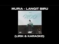 MURIA - LANGIT BIRU (KARAOKE)