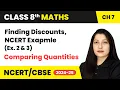 Finding Discounts NCERT Examples 2 3 - Comparing Quantities Class 8 Maths Chapter 7