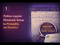 Setting Up Python and Jupyter Notebook for Probability and Statistics Studies