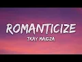 Tkay Maidza - Romanticize (Lyrics)