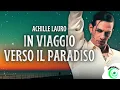 Achille Lauro - IN VIAGGIO VERSO IL PARADISO (Testo/Lyrics)