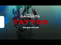 Wazir Patar - Tattoo Keep It Gangsta