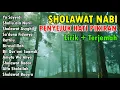 Download Lagu KUMPULAN SHOLAWAT VIRAL TERBARU 2025 | SHOLAWAT JIBRIL PEMBUKA REJEKI, SHOLAWAT BUSYRO, NARIYAH