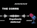 Download Lagu SimplySing Karaoke - The Corrs: Hopelessly Addicted