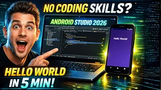 Android Studio 2026 The Easiest Way to Build Your First Hello World App