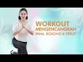 Download Lagu Cara Mengencangkan Paha, Bokong, Dan Perut Yang Bisa Dilakukan Di Rumah