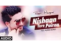 Download Lagu Nishaan Tere Pairan - Preet Harpal - Honey Singh - Latest Punjabi Sad Songs 2016