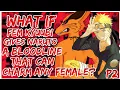 What if Female Kyuubi gives Naruto a Bloodline that can Charm any female PART 2 End