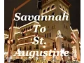 41 Savannah To St Augustine Into The Mystery 13