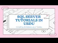 Creating Database and Tables in SQL SERVER