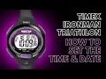 How to set the Time and Date on a Timex Ironman Triathlon Digital Watch