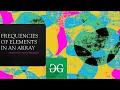 Frequencies of limited range of array elements problem of geeks for geeks