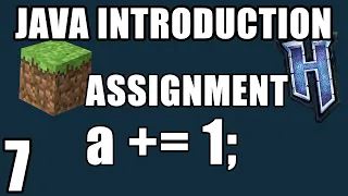 Java Assignment Operators Java Introduction for Minecraft Modding