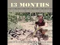 Download Lagu 13 Months: In the Bush, in Vietnam, in 1968, By Bruce A. Bastien