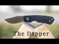 The Dapper Blade Exclusive Refined EDC Knife