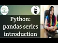 Pandas-1 Python Programming Pandas Series Introduction