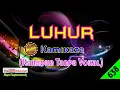 Download Lagu Luhur by Kamikaze [Original Audio-HQ] | Karaoke Tanpa Vokal