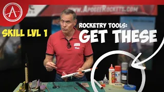What Tools do You Need for Building Skill Level 1 Model Rockets