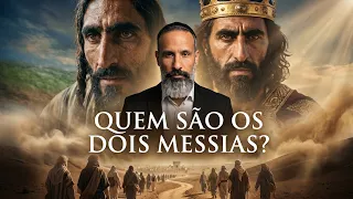 POR QUE JUDEUS NÃO ACEITAM O MESSIAS? Mashiach ben Yosef e Mashiach ben David