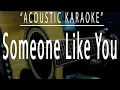 Someone like you - Adele (Acoustic karaoke)