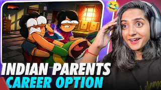 Indian Parents Career Option 😬