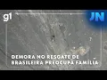 Download Lagu Jornal Nacional: Demora no resgate da brasileira que se acidentou em na indonésia preocupa família