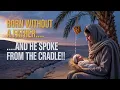 Download Lagu The Prophet Born Without a Father: The Miraculous Birth of Isa (A.S.) That Changed History Forever