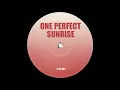 Orbital – One Perfect Sunrise (Triple Seven Remix) 2004