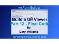 wxFormBuilder Build a Python Gif Viewer Part 12 - Final Code