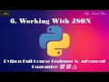 32 Working With JSON Python Full Course Beginner To Advanced Guarantee