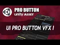 PRO BUTTON - VFX Click Splash Unity Plugin