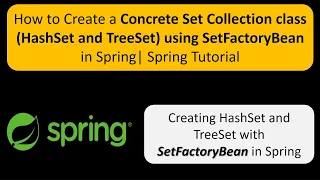 How to create a concrete Set Collection class HashSet and TreeSet using SetFactoryBean in Spring