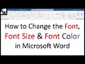 How to Change the Font Font Size and Font Color in Microsoft Word