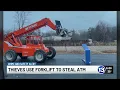 Thieves use forklift to steal Fifth Third ATM