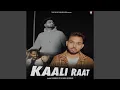 Download Lagu Kaali Raat