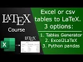 Convert an Excel or csv table into a LaTeX table - LaTeX course