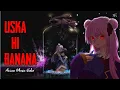 Download Lagu Uska Hi Banana | Satou \u0026 Shio Friendship | Happy Sugar Life | Hindi AMV | 2022 Letest AMV