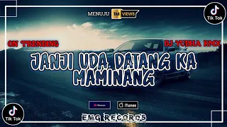 Download Dj janji uda datang ka maminang | DJ Minang Terbaru Viral Tiktok 2023 | DJ Janji uda Janji Uda !! MP3