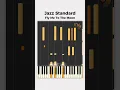 Download Lagu Fly Me To The Moon - Jazz piano solo tutorial