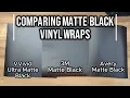 Which Matte Black Vinyl Wrap Looks The Best - 3M vs Avery vs VVivid