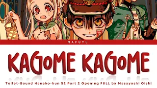 Toilet Bound Hanako Kun S2 Part 2 Opening FULL Kagome Kagome By Masayoshi Oishi Lyrics Kan Rom Eng 