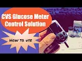CVS Glucose Meter Control Solution How to Use