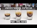 Download Lagu Understanding Espresso - Ratio (Episode #2)