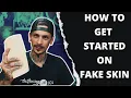Fake Skin Tattooing for Beginners Full Walkthrough